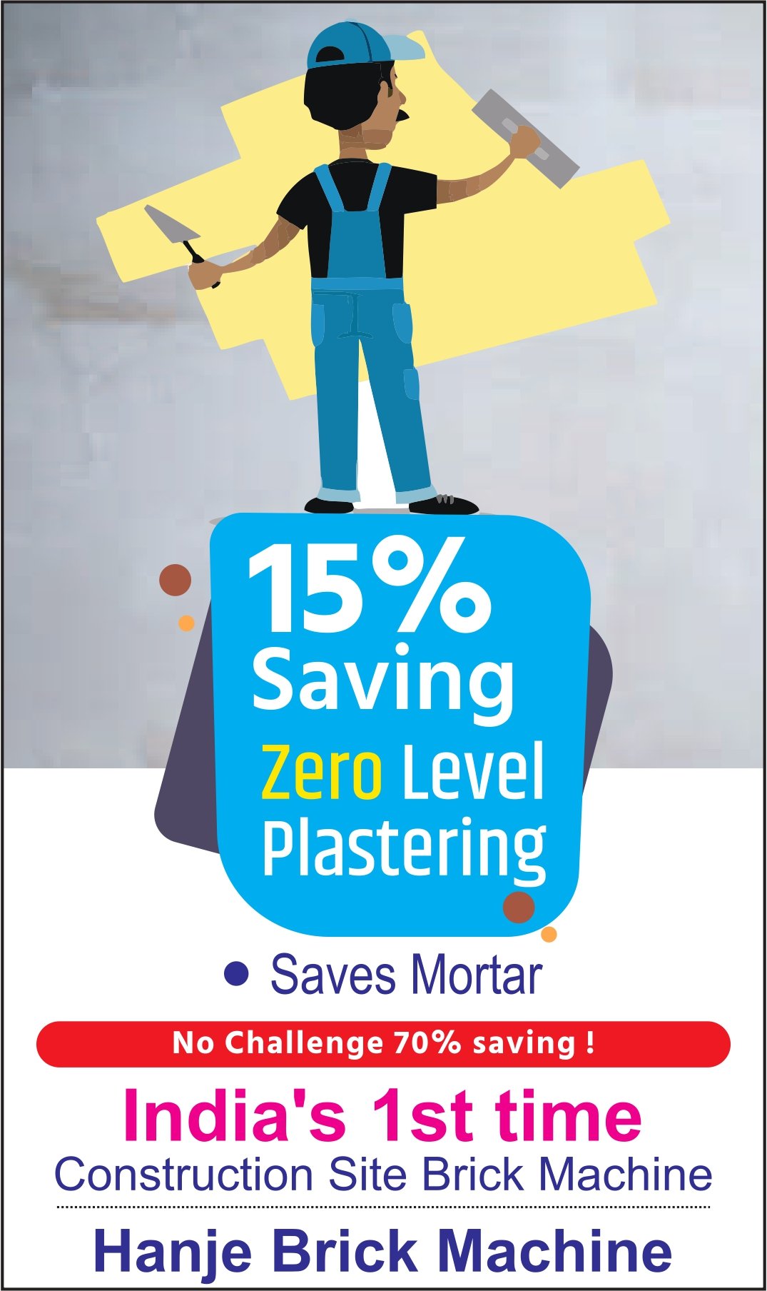 save 70 % construction cost
